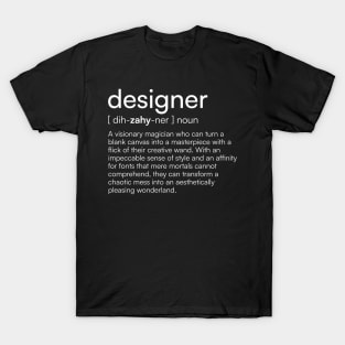 Designer definition T-Shirt